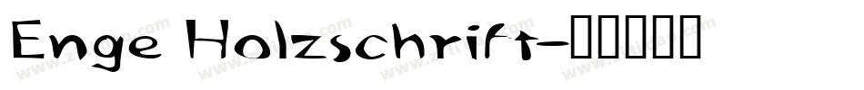 Enge Holzschrift字体转换